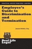 Joanne Dekker Esq - Employee's Guide to Discrimination and Termination, Häftad. Tillgänglighet: Lägg i varukorg