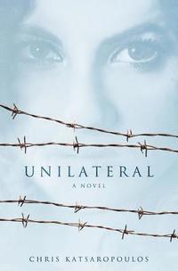 Chris Katsaropoulos - Unilateral, Häftad