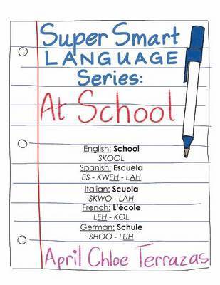 April Chloe Terrazas - Super Smart Language Series, Häftad. Tillgänglighet: Lägg i varukorg