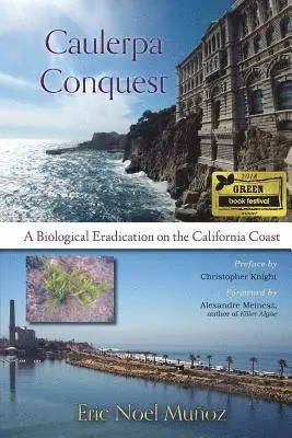 Eric Noel Muñoz - Caulerpa Conquest, Häftad. Tillgänglighet: Lägg i varukorg