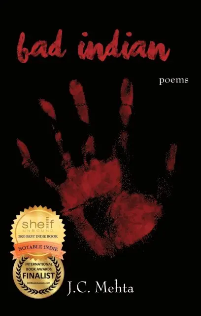 J.C. Mehta - Bad Indian: Poems, E-bok. Tillgänglighet: Lägg i varukorg