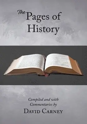 David Carney - The Pages of History, Häftad. Tillgänglighet: Lägg i varukorg
