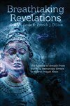 Carl Ernst, Patrick D’Silva - Breathtaking Revelations, Häftad