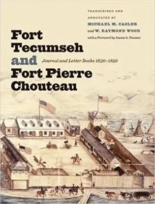 Fort Tecumseh and Fort Pierre Chouteau, Häftad. Tillgänglighet: Lägg i varukorg