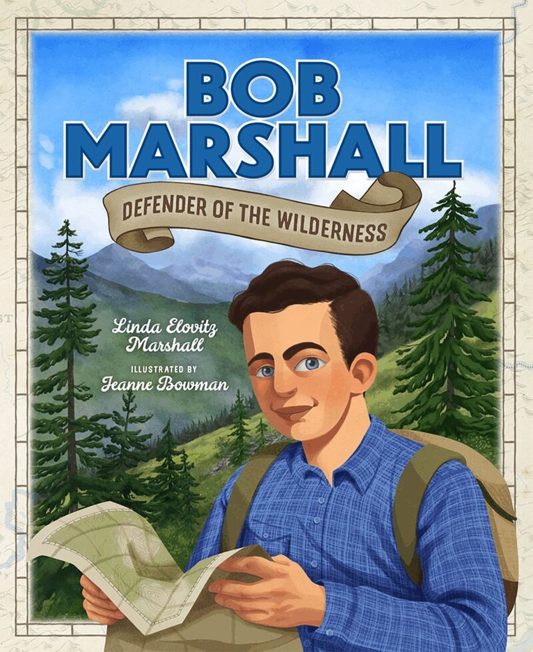 Linda Elovitz Marshall - Bob Marshall, Inbunden