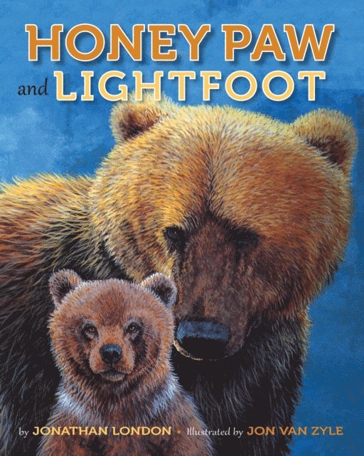 Jonathan London - Honey Paw and Lightfoot, E-bok