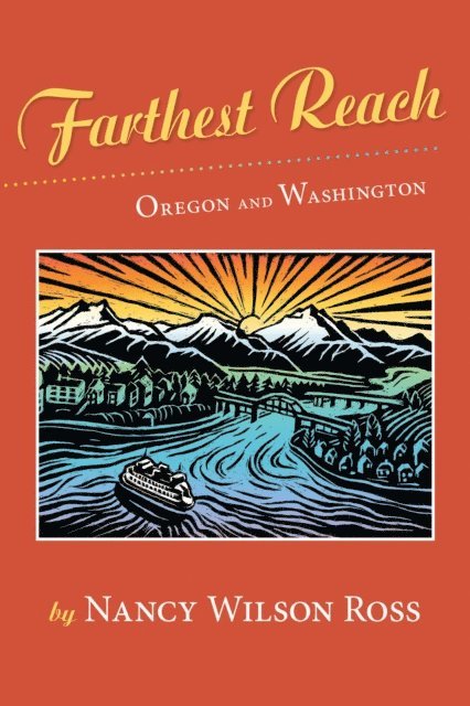 Nancy Wilson Ross - Farthest Reach, E-bok