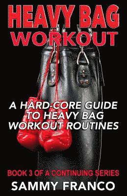 Sammy Franco - Heavy Bag Workout, Häftad. Tillgänglighet: Lägg i varukorg