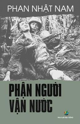 Nam Nhat Phan - Phan Nguoi Van Nuoc, Häftad