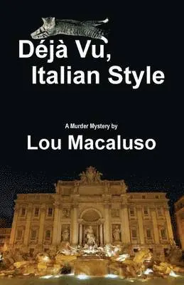 Lou Macaluso - Deja Vu, Italian Style, Häftad. Tillgänglighet: Lägg i varukorg