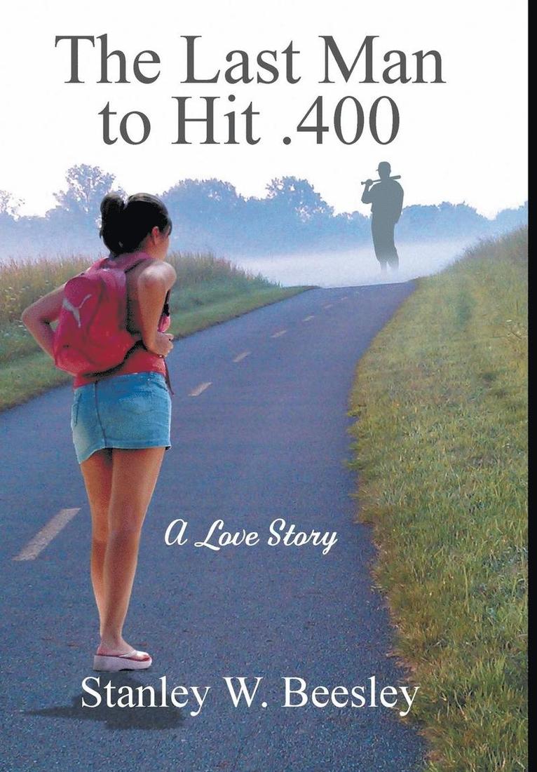 Stanley W Beesley - Last Man to Hit .400, Inbunden. Tillgänglighet: Lägg i varukorg