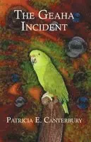 Patricia E Canterbury - Geaha Incident, Häftad. Tillgänglighet: Lägg i varukorg