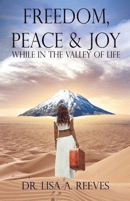 Lisa a Reeves - Freedom, Peace & Joy, Häftad