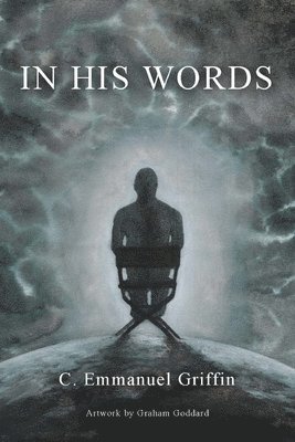 C Emmanuel Griffin - In His Words, Häftad