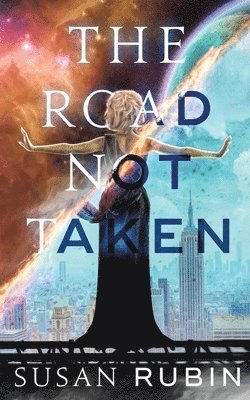 Susan Rubin - Road Not Taken, Häftad