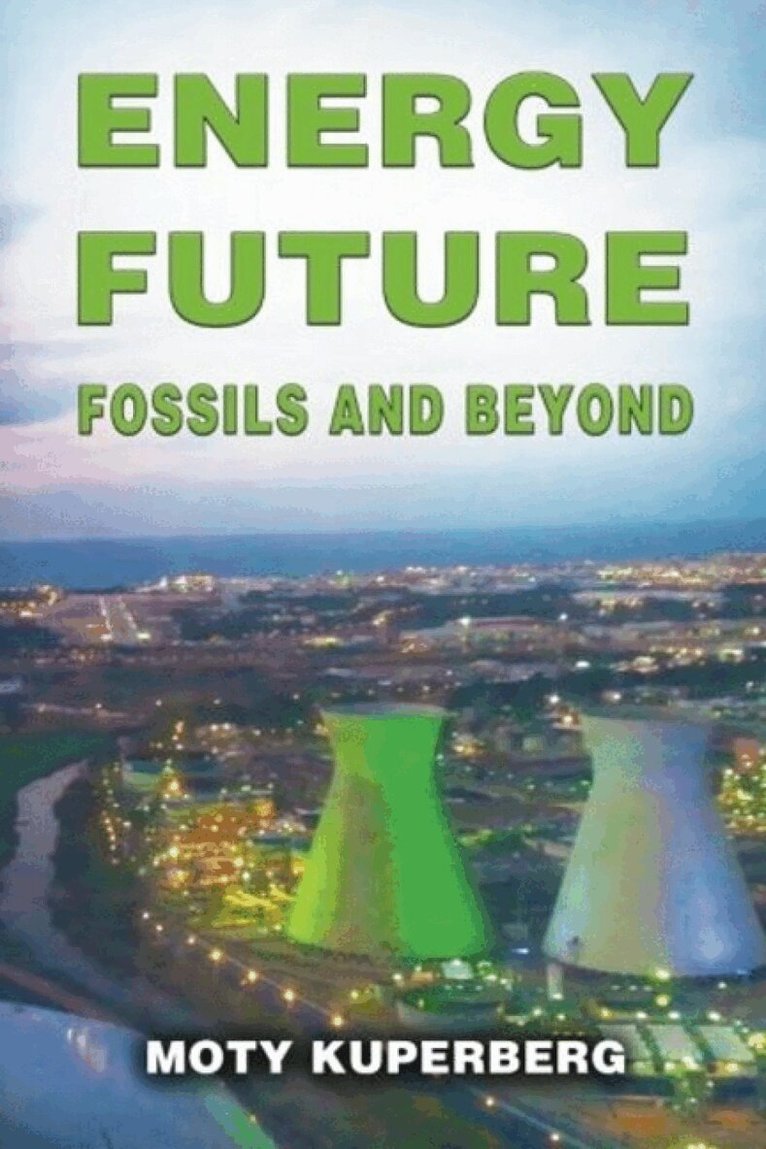 Moty Kuperberg - Energy Future, Häftad