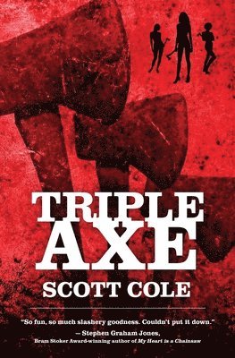 Scott Cole - Triple Axe, Häftad
