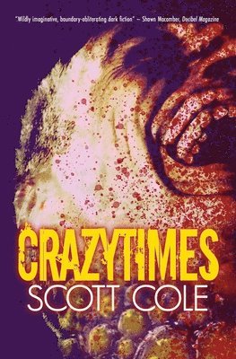Scott Cole - Crazytimes, Häftad