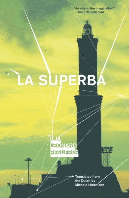 Ilja Leonard Pfeijffer - Superba, E-bok