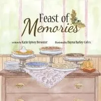 Katie Brewster - Feast of Memories, Häftad. Tillgänglighet: Lägg i varukorg
