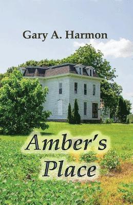 Gary Allen Harmon - Amber's Place, Häftad