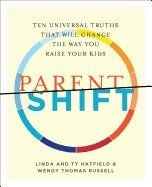 Linda Hatfield, Ty Hatfield, Wendy Thomas Russell - Parentshift, Häftad