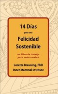 14 Dÿas para una Felicidad Sostenible