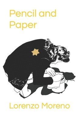 Lorenzo Moreno - Pencil and Paper, Häftad