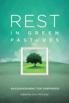 Jay Lockhart, Jerrie Barber, Chris McCurley - Rest in Green Pastures, Häftad. Tillgänglighet: Lägg i varukorg
