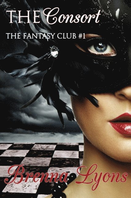 Brenna Lyons - Consort (The Fantasy Club #1), E-bok