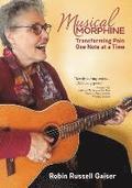 Musical Morphine: Transforming Pain One Note at a Time