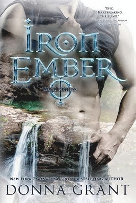 Donna Grant - Iron Ember, Häftad. Tillgänglighet: Lägg i varukorg