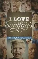 I Love Sundays Church Kit: Make Sunday the Best Day of the Week, Inbunden. Tillgänglighet: Tillfälligt slut