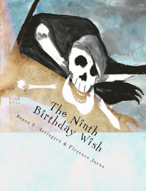 Bruce E. Arrington - Ninth Birthday Wish, E-bok. Tillgänglighet: Lägg i varukorg