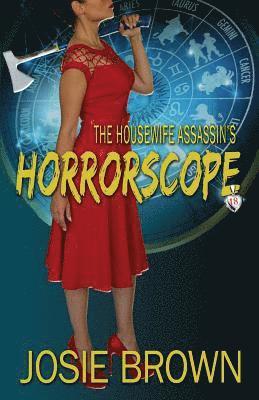 Josie Brown - Housewife Assassin's Horrorscope, Häftad