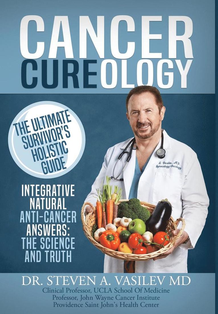 Steven a Vasilev - Cancer Cureology, Inbunden. Tillgänglighet: Lägg i varukorg