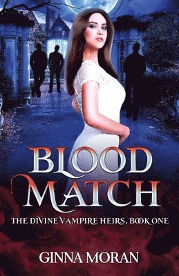 Ginna Moran - Blood Match, Häftad. Tillgänglighet: Lägg i varukorg
