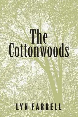 Lyn Farrell - Cottonwoods, Häftad. Tillgänglighet: Lägg i varukorg