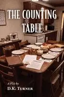Dk Turner - Counting Table, Häftad. Tillgänglighet: Lägg i varukorg