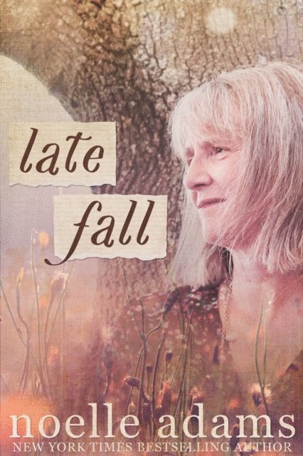 Noelle Adams - Late Fall, E-bok