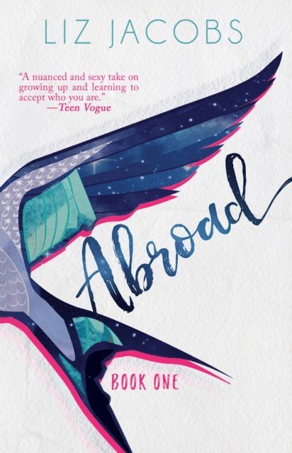 Liz Jacobs - Abroad: Book One, E-bok