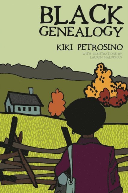 Kiki Petrosino - Black Genealogy: Poems, E-bok