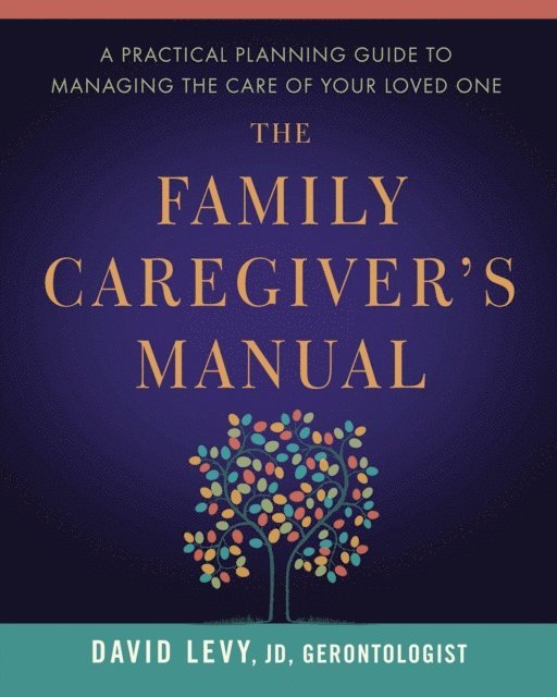 Family Caregiver's Manual