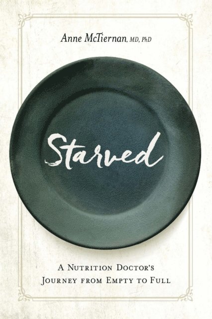 Anne McTiernan - Starved, E-bok