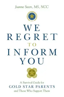 Joanne Steen - We Regret to Inform You, Häftad. Tillgänglighet: Lägg i varukorg