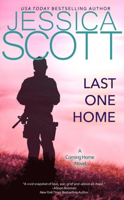 Jessica Scott - Last One Home, E-bok