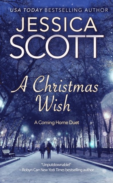 Jessica Scott - Christmas Wish - A Coming Home Duet, E-bok
