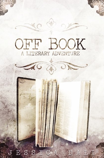 Jessica Dall - Off Book, E-bok