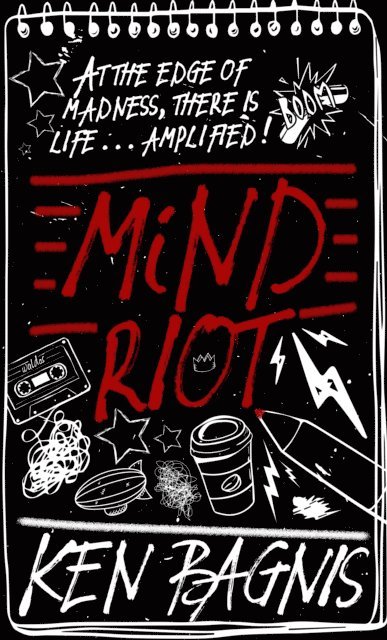 Ken Bagnis - Mind Riot, E-bok