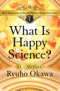 What Is Happy Science?